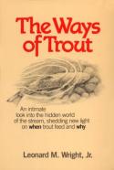 The Ways Of Trout