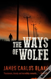 The Ways Of Wolfe