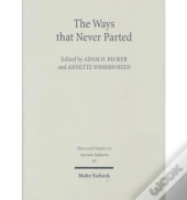 The Ways That Never Parted