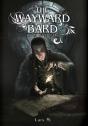 The Wayward Bard - Preview