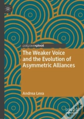 The Weaker Voice And The Evolution Of Asymmetric Alliances