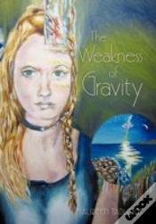Capa do artigo The Weakness Of Gravity