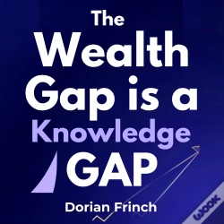 Capa do artigo The Wealth Gap Is A Knowledge Gap