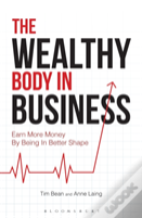 The Wealthy Body In Business