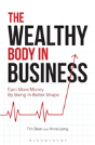 The Wealthy Body In Business - Preview