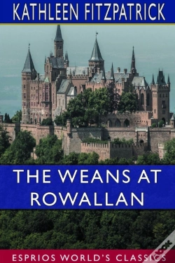 Capa do artigo The Weans At Rowallan (Esprios Classics)