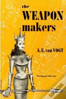 The Weapon Makers