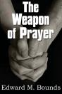 The Weapon Of Prayer - Preview