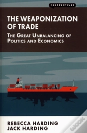 Capa do artigo The Weaponization Of Trade
