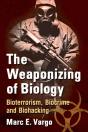 The Weaponizing Of Biology - Preview