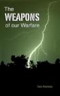 The Weapons Of Our Warfare - Preview