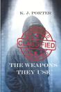 The Weapons They Use - Preview