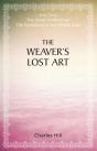 The Weaver'S Lost Art - Preview