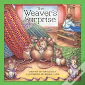 The Weaver'S Surprise