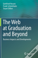 The Web At Graduation And Beyond