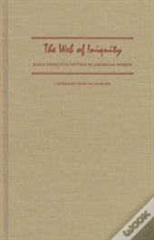 The Web Of Iniquity
