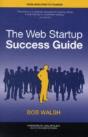 The Web Startup Success Guide - Preview