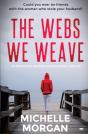 The Webs We Weave - Preview