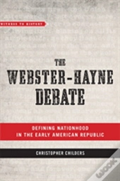 The Webster-Hayne Debate