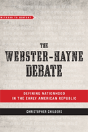 The Webster-Hayne Debate - Preview