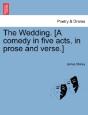 The Wedding. (A Comedy In Five Acts, In - Preview
