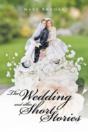 The Wedding And Other Short Stories - Preview
