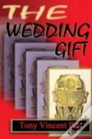 The Wedding Gift