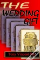 The Wedding Gift