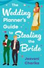The Wedding Plannerâ€™S Guide To Stealing The Bride - Preview