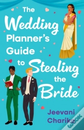 Capa do artigo The Wedding Plannerâ€™S Guide To Stealing The Bride