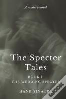 The Wedding Specter