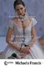 The Wedding Vows And The White Rose Queen - Preview
