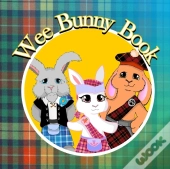 The Wee Bunny Book