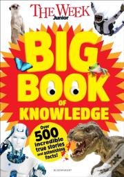 The Week Junior Big Book Of Knowledge