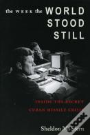 The Week The World Stood Still