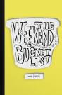 The Weekend Bucket List - Preview