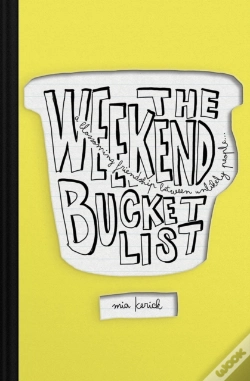 Capa do artigo The Weekend Bucket List