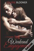 The Weekend Engagement