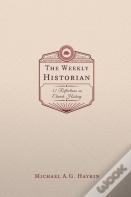 The Weekly Historian