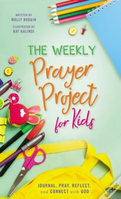 Capa do artigo The Weekly Prayer Project For Kids