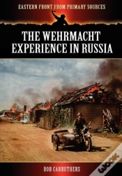 Capa do artigo The Wehrmacht Experience In Russia