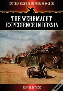 Capa do artigo The Wehrmacht Experience In Russia