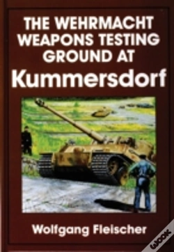 Capa do artigo The Wehrmacht Weapons Testing Ground At Kummersdorf