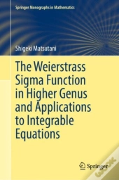 The Weierstrass Sigma Function In Higher Genus And Applications To Integrable Equations