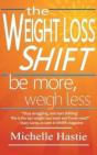 The Weight Loss Shift - Preview