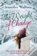 The Weight Of Change