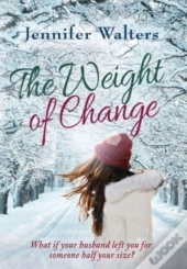 The Weight Of Change