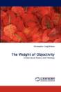 The Weight Of Objectivity - Preview