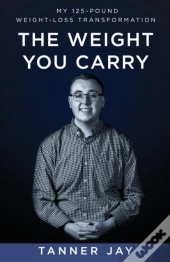 The Weight You Carry