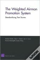 The Weighted Airman Promotion System